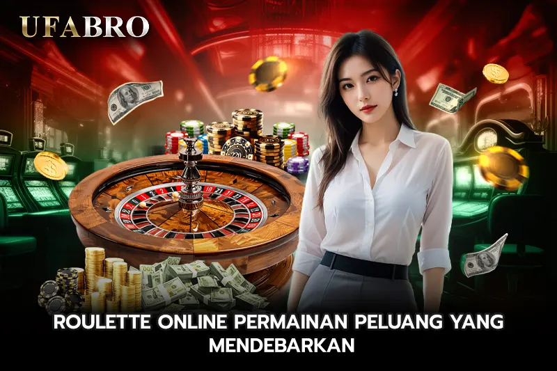 Roulette Online Permainan Peluang yang Mendebarkan